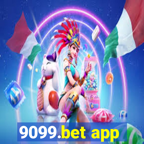 9099.bet app